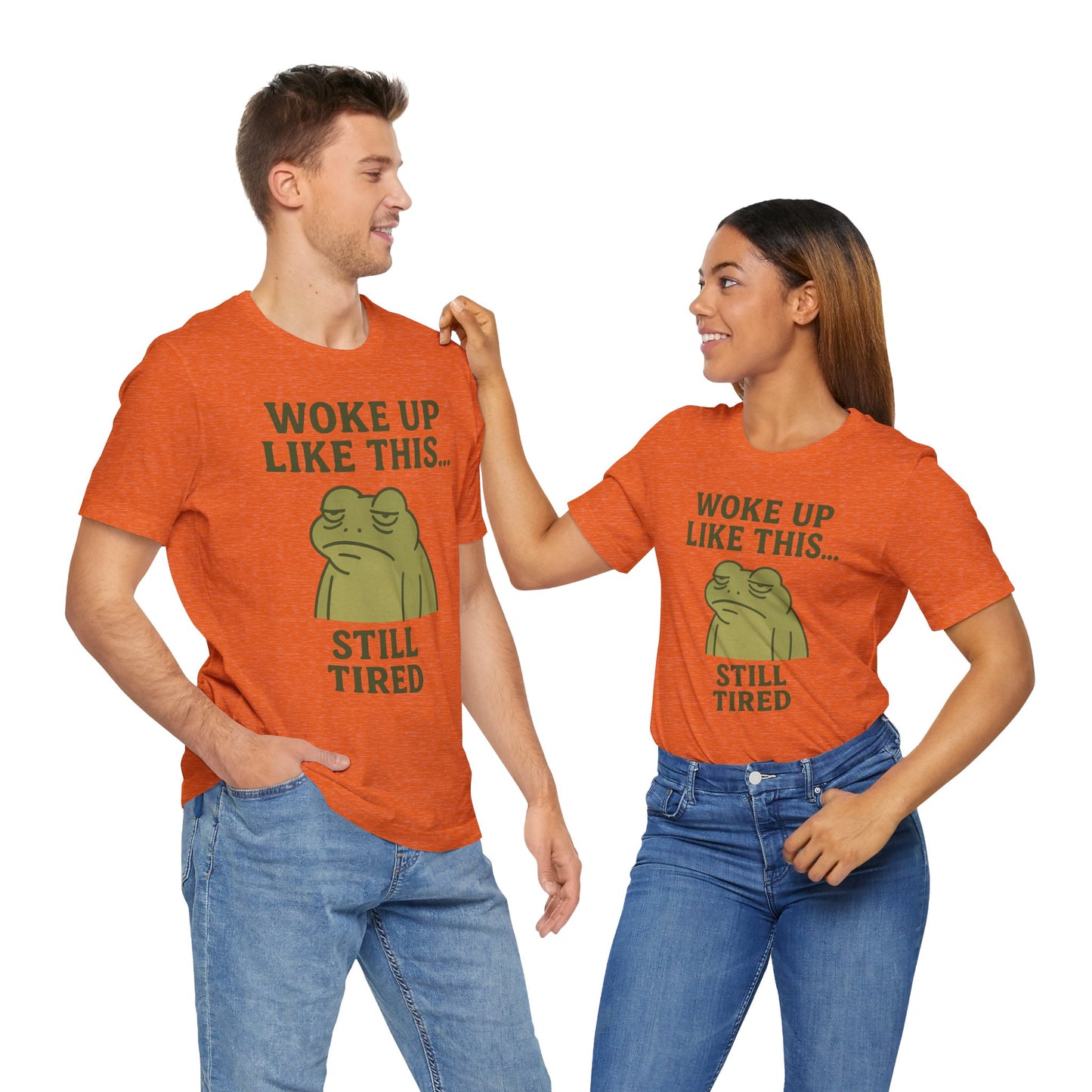 Woke Up Like This Still Tired Frog Shirt Funny Sleepy Tee Night Owl Top Coffee First Gift for Dad Cozy Loungewear Aesthetic