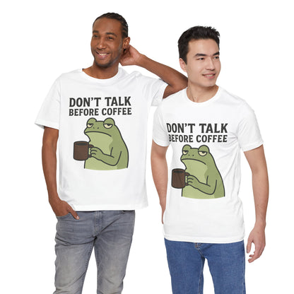 Don't Talk Before Coffee Grumpy Frog Shirt Funny Coffee Lover Tee Not A Morning Person Introvert Dad Gift Barista Graphic