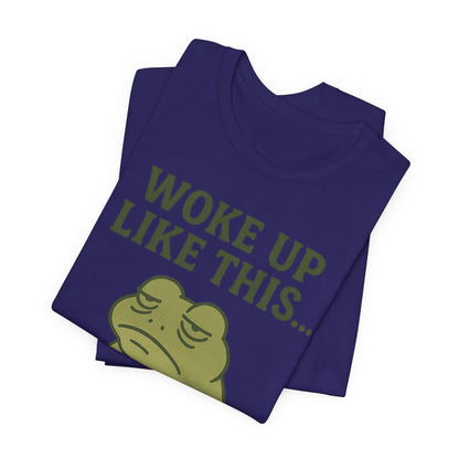 Woke Up Like This Still Tired Frog Shirt Funny Sleepy Tee Night Owl Top Coffee First Gift for Dad Cozy Loungewear Aesthetic