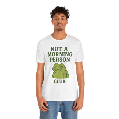 Not a Morning Person Club Sleepy Frog Shirt Funny Coffee Before Talk Tee Kawaii Aesthetic Gift for Dad Cozy Graphic Top
