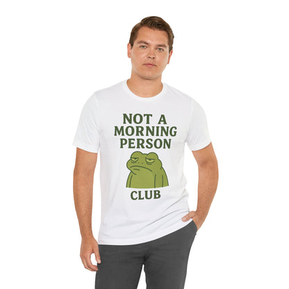Not a Morning Person Club Sleepy Frog Shirt Funny Coffee Before Talk Tee Kawaii Aesthetic Gift for Dad Cozy Graphic Top
