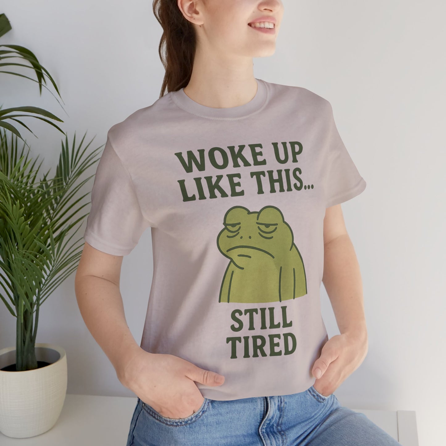Woke Up Like This Still Tired Frog Shirt Funny Sleepy Tee Night Owl Top Coffee First Gift for Dad Cozy Loungewear Aesthetic