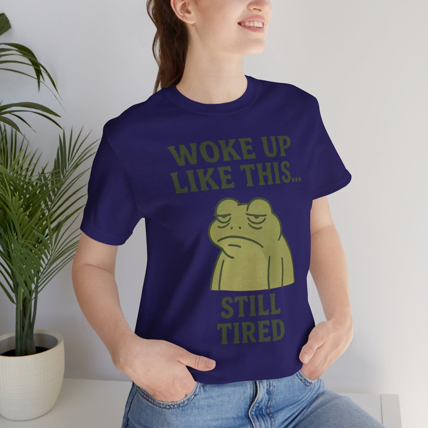 Woke Up Like This Still Tired Frog Shirt Funny Sleepy Tee Night Owl Top Coffee First Gift for Dad Cozy Loungewear Aesthetic